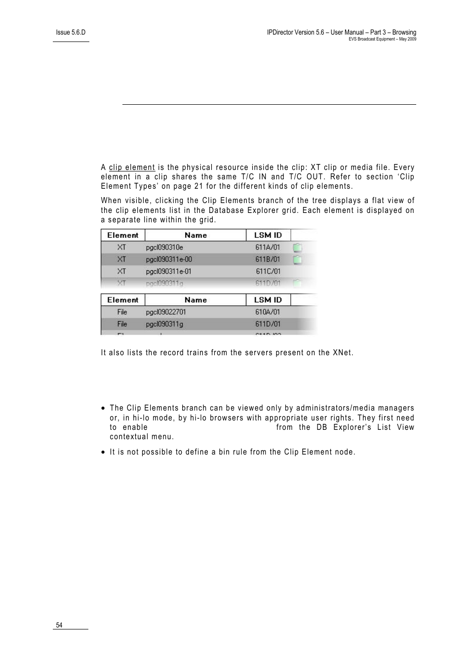 Clip elements view, 1 introduction, 1 limitations | 12 linking clips, 1 how to link clips, 5 ‘clip elements view, 54 f, Imitations | EVS IPDirector Version 5.6 - May 2009 Part 3 User's Manual User Manual | Page 65 / 131
