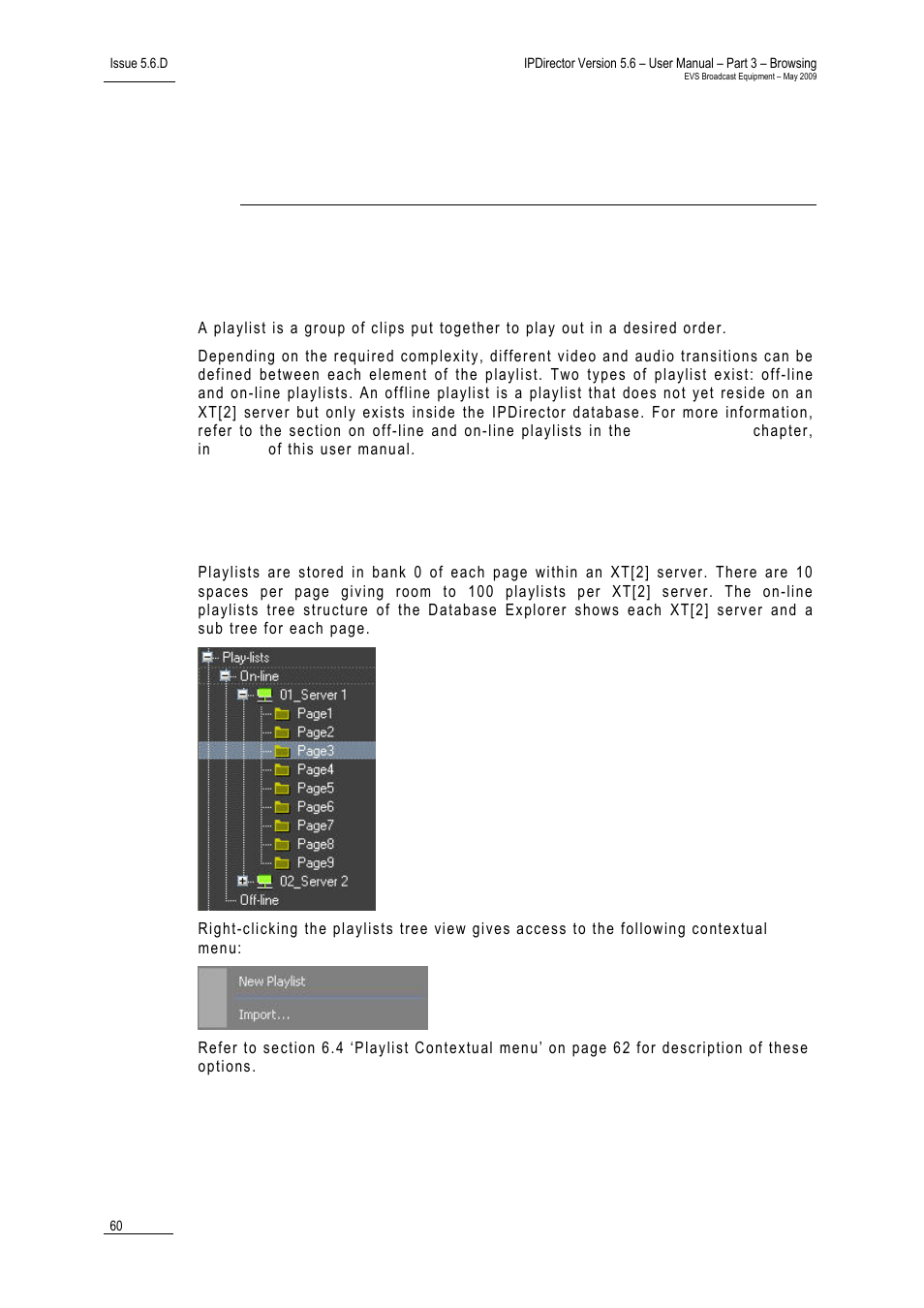 Playlists view, 1 introduction, 2 playlists tree structure | 6 ‘playlists view | EVS IPDirector Version 5.6 - May 2009 Part 3 User's Manual User Manual | Page 71 / 131