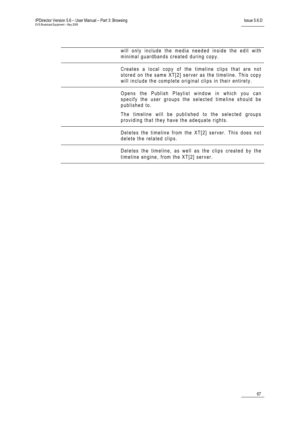 Timelines view, 1 introduction, 2 timeline contextual menu | EVS IPDirector Version 5.6 - May 2009 Part 3 User's Manual User Manual | Page 78 / 131
