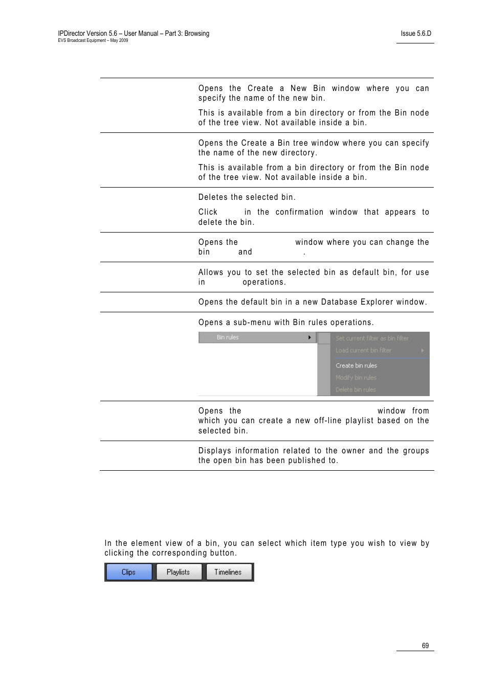3 bin element view, Bins view, 1 introduction | 2 bins tree structure | EVS IPDirector Version 5.6 - May 2009 Part 3 User's Manual User Manual | Page 80 / 131