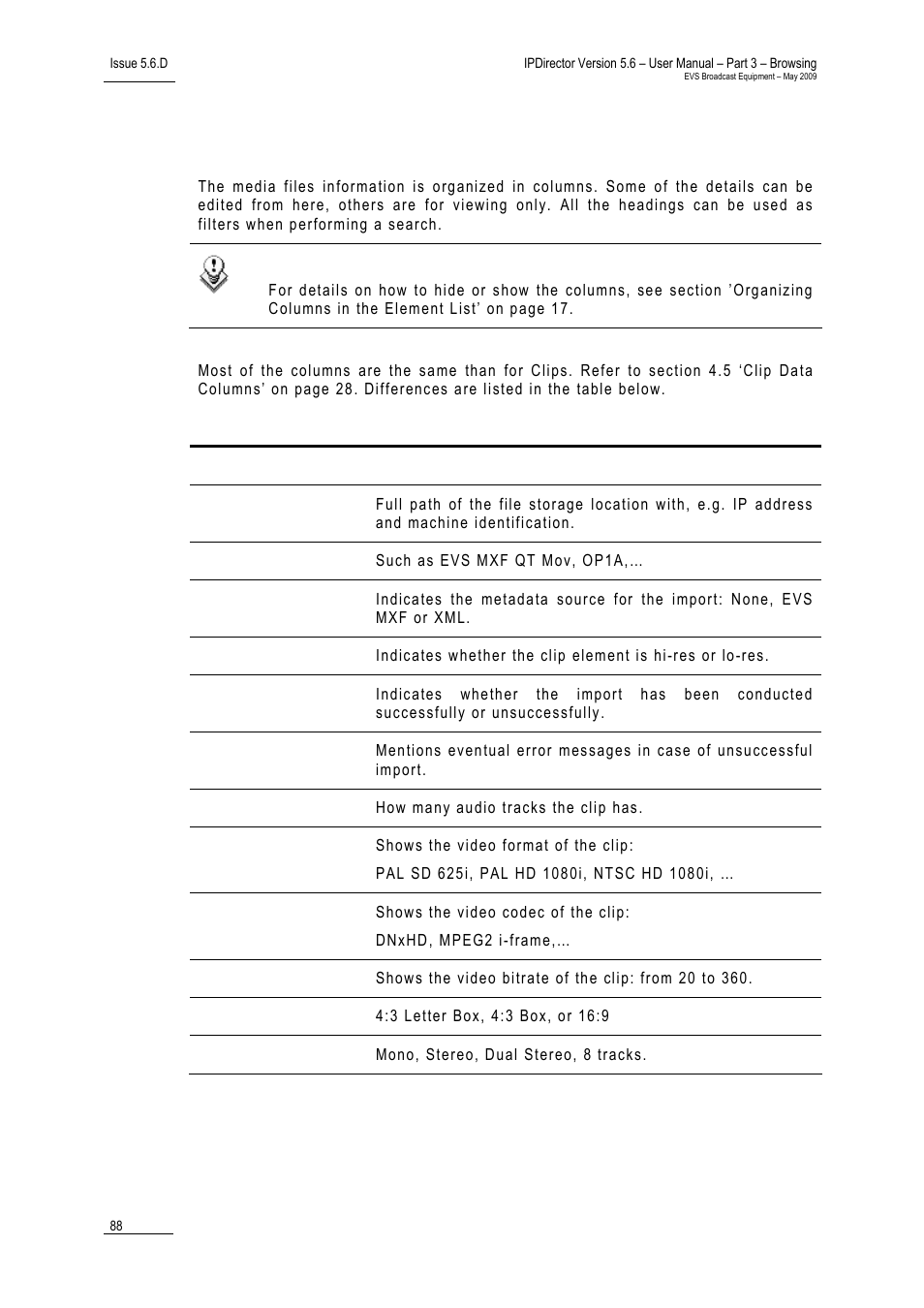 3 media files data columns, Media files view, 1 introduction | 2 media files tree structure | EVS IPDirector Version 5.6 - May 2009 Part 3 User's Manual User Manual | Page 99 / 131