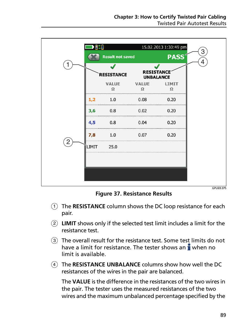 Resistance results, Ca b d | Fluke Networks CertiFiber Pro Users Manual User Manual | Page 111 / 440