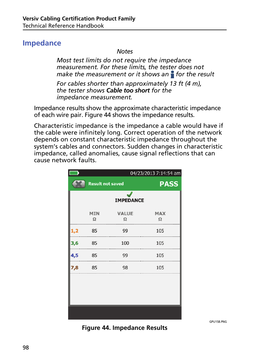 Impedance, Impedance results | Fluke Networks CertiFiber Pro Users Manual User Manual | Page 120 / 440