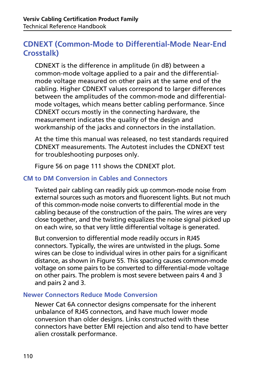 Cm to dm conversion in cables and connectors, Newer connectors reduce mode conversion | Fluke Networks CertiFiber Pro Users Manual User Manual | Page 132 / 440