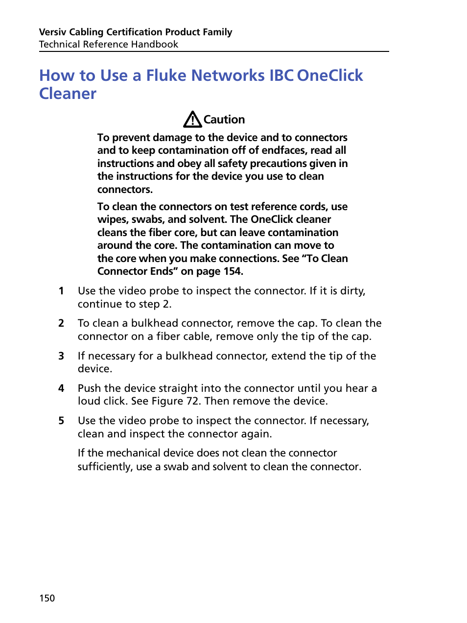 How to use a fluke networks ibc oneclick cleaner, How to use a fluke networks ibc, Oneclick cleaner | Fluke Networks CertiFiber Pro Users Manual User Manual | Page 172 / 440