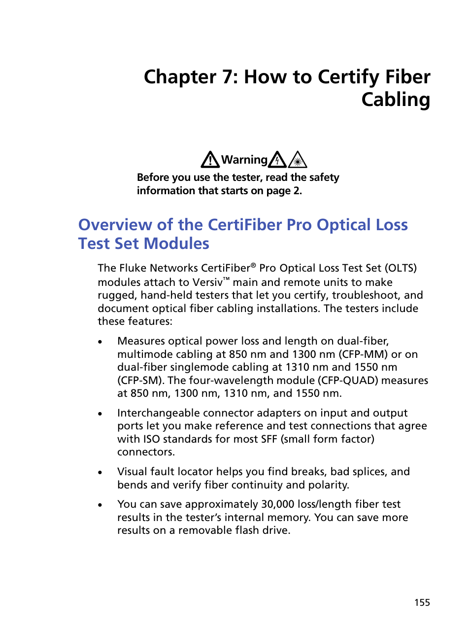 Chapter 7: how to certify fiber cabling, Chapter 7, How to certify fiber cabling | Fluke Networks CertiFiber Pro Users Manual User Manual | Page 177 / 440