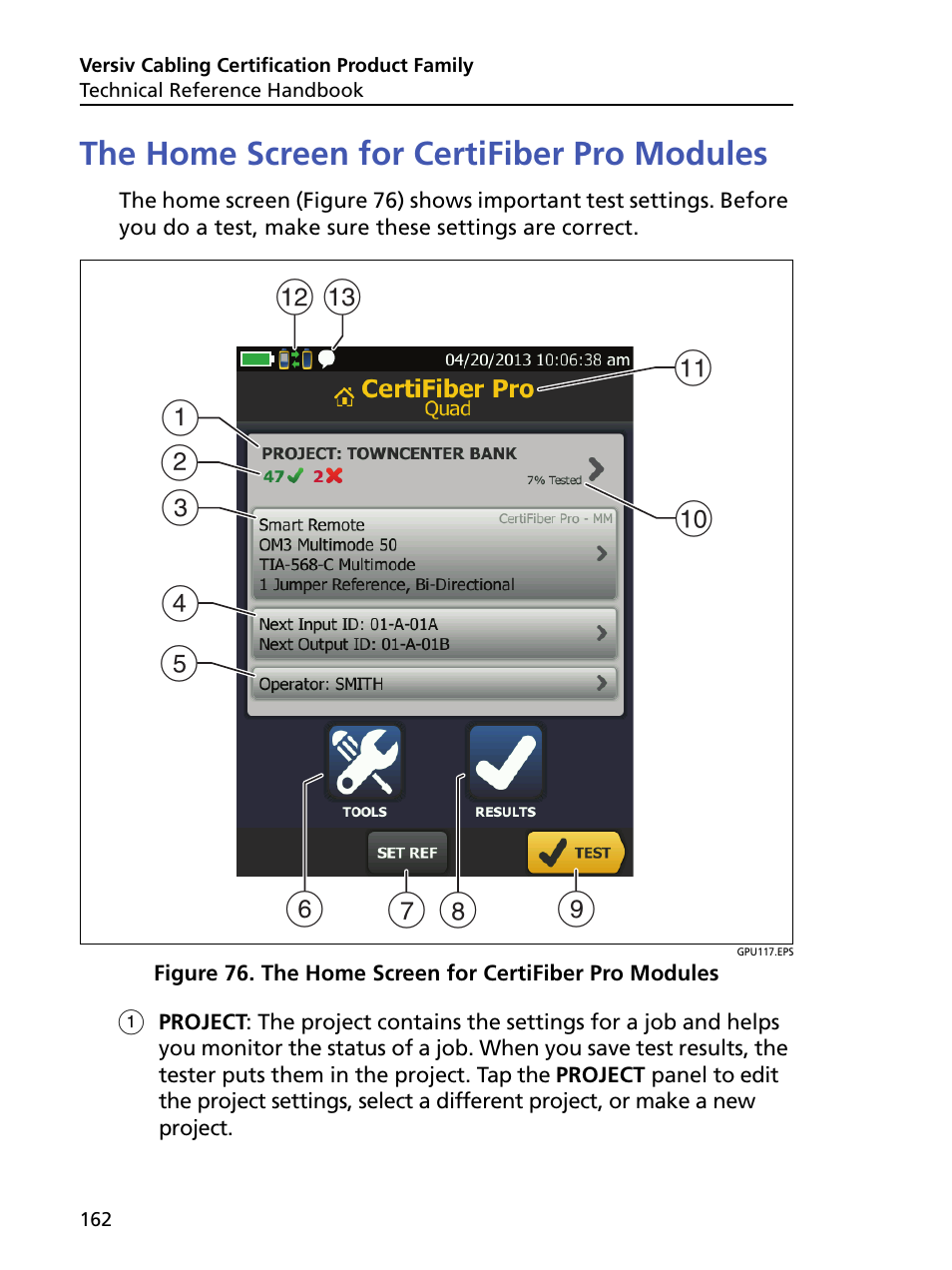 The home screen for certifiber pro modules | Fluke Networks CertiFiber Pro Users Manual User Manual | Page 184 / 440