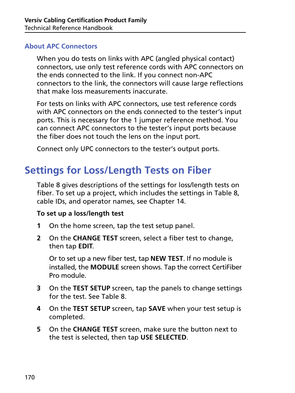 About apc connectors, Settings for loss/length tests on fiber | Fluke Networks CertiFiber Pro Users Manual User Manual | Page 192 / 440