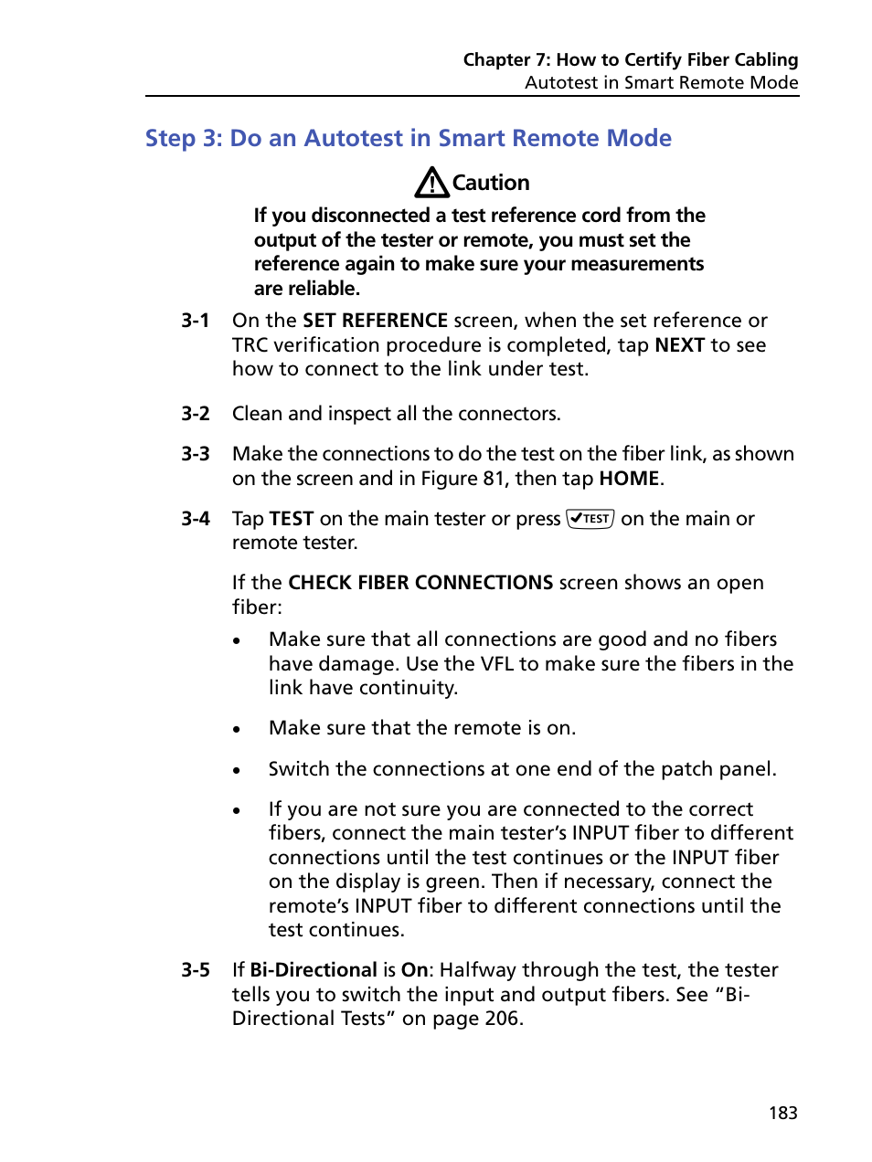 Step 3: do an autotest in smart remote mode | Fluke Networks CertiFiber Pro Users Manual User Manual | Page 205 / 440
