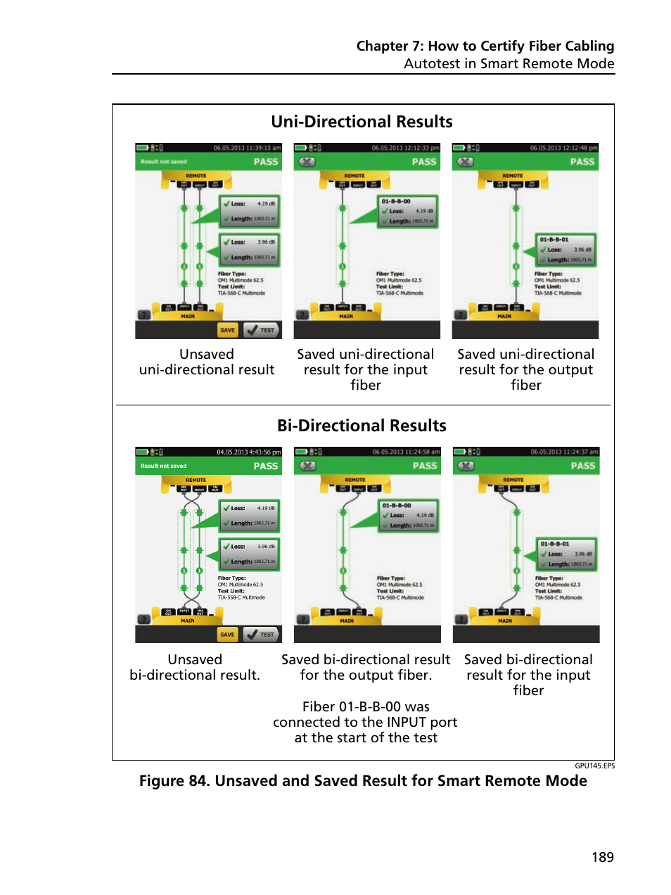 Unsaved and saved result for smart remote mode, Uni-directional results bi-directional results | Fluke Networks CertiFiber Pro Users Manual User Manual | Page 211 / 440