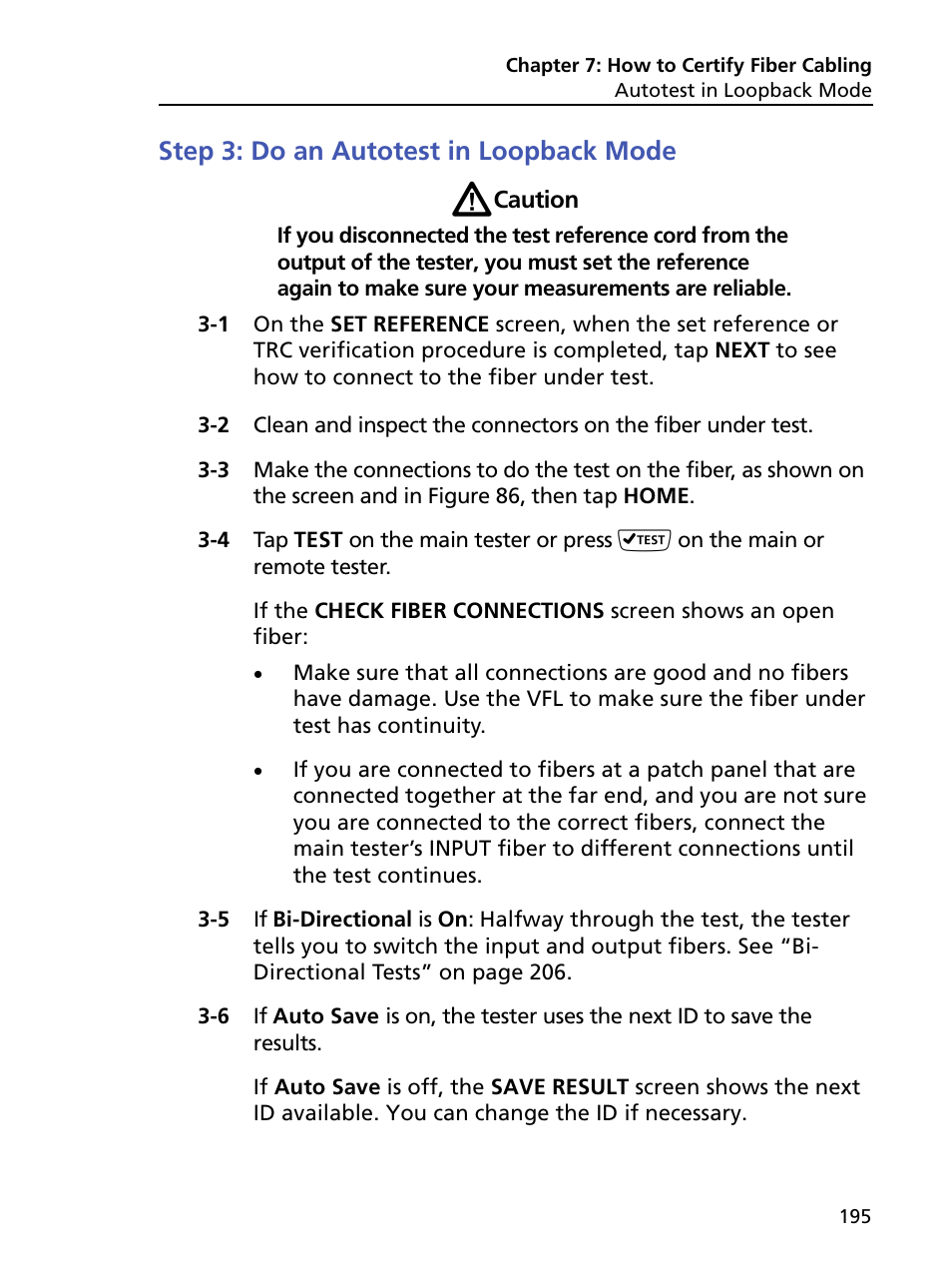 Step 3: do an autotest in loopback mode | Fluke Networks CertiFiber Pro Users Manual User Manual | Page 217 / 440
