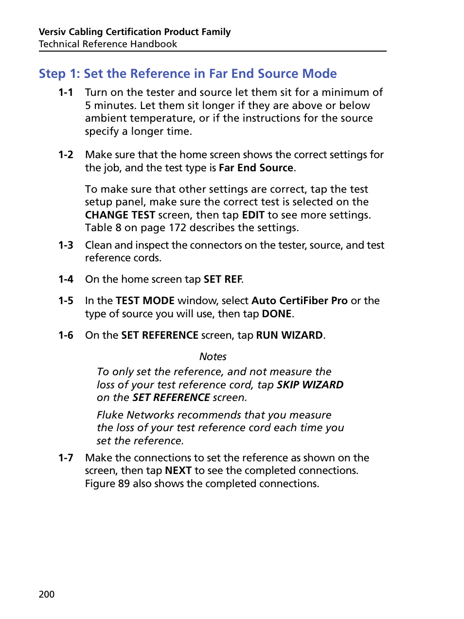 Step 1: set the reference in far end source mode | Fluke Networks CertiFiber Pro Users Manual User Manual | Page 222 / 440