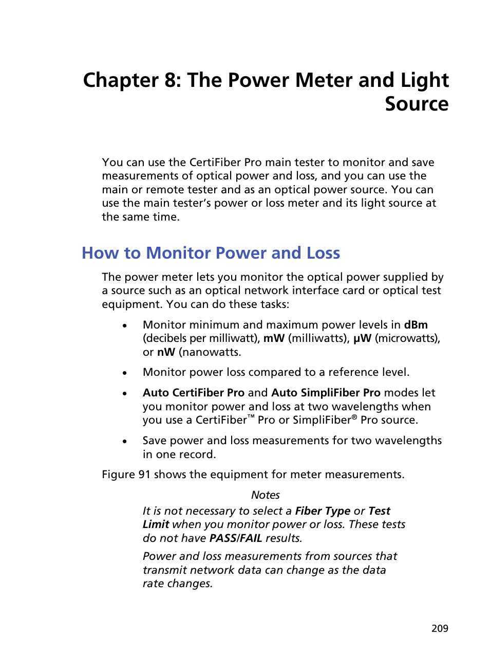 Chapter 8: the power meter and light source, How to monitor power and loss, Chapter 8 | The power meter and light source | Fluke Networks CertiFiber Pro Users Manual User Manual | Page 231 / 440
