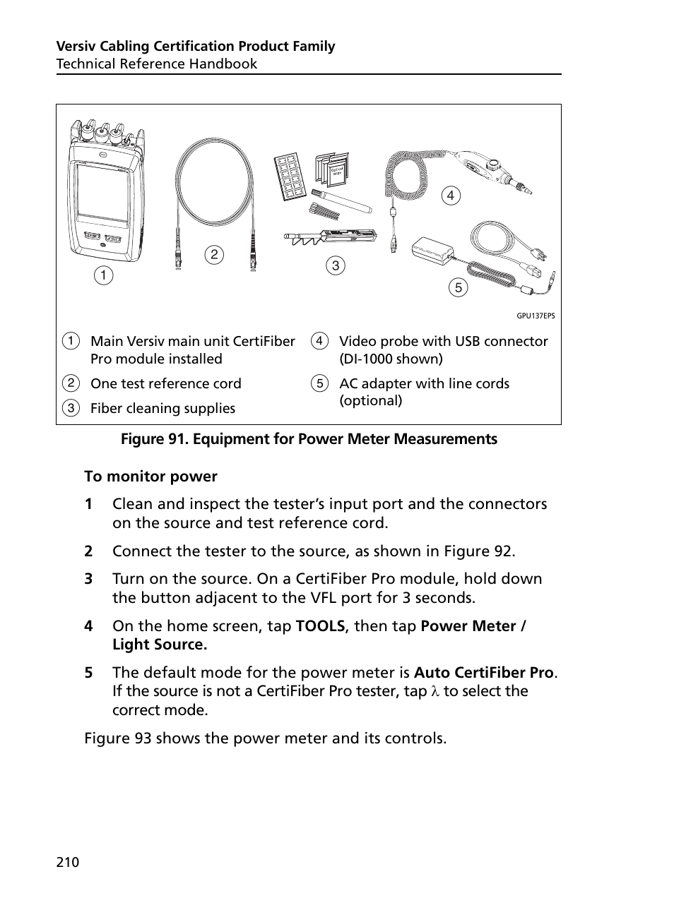 Equipment for power meter measurements, Ab c e d | Fluke Networks CertiFiber Pro Users Manual User Manual | Page 232 / 440