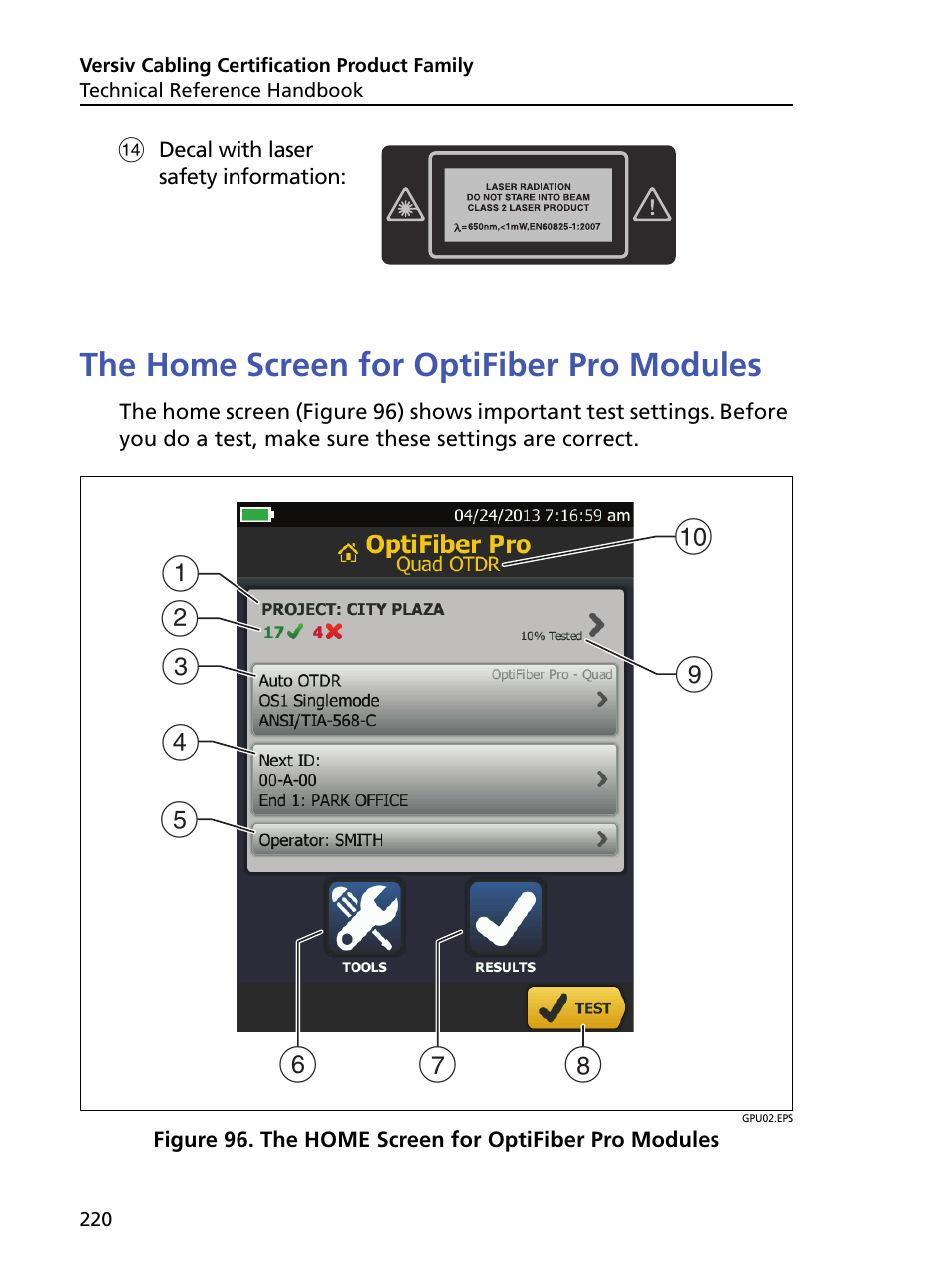 The home screen for optifiber pro modules | Fluke Networks CertiFiber Pro Users Manual User Manual | Page 242 / 440