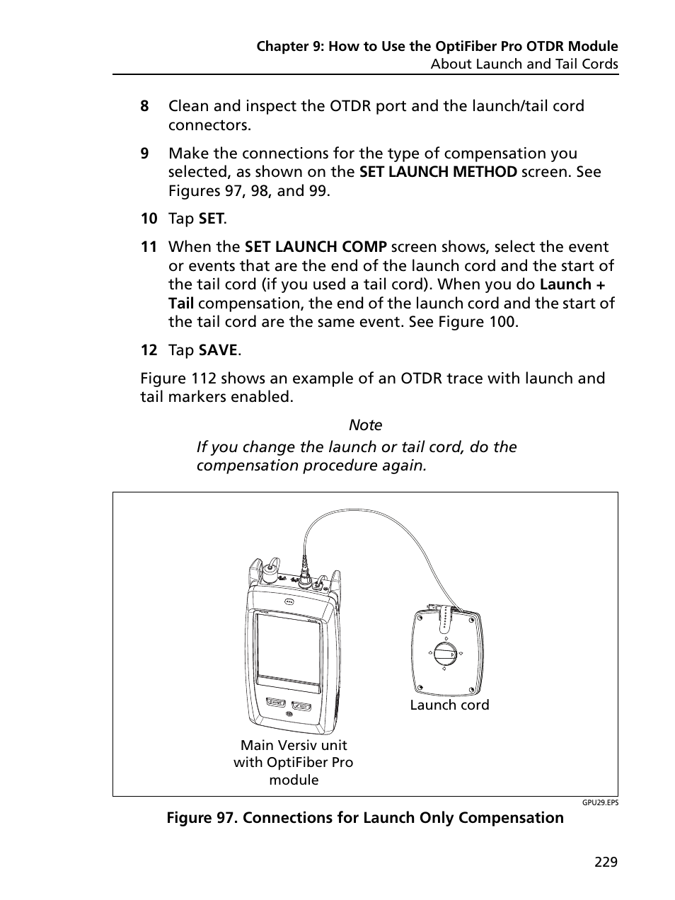 Connections for launch only compensation | Fluke Networks CertiFiber Pro Users Manual User Manual | Page 251 / 440