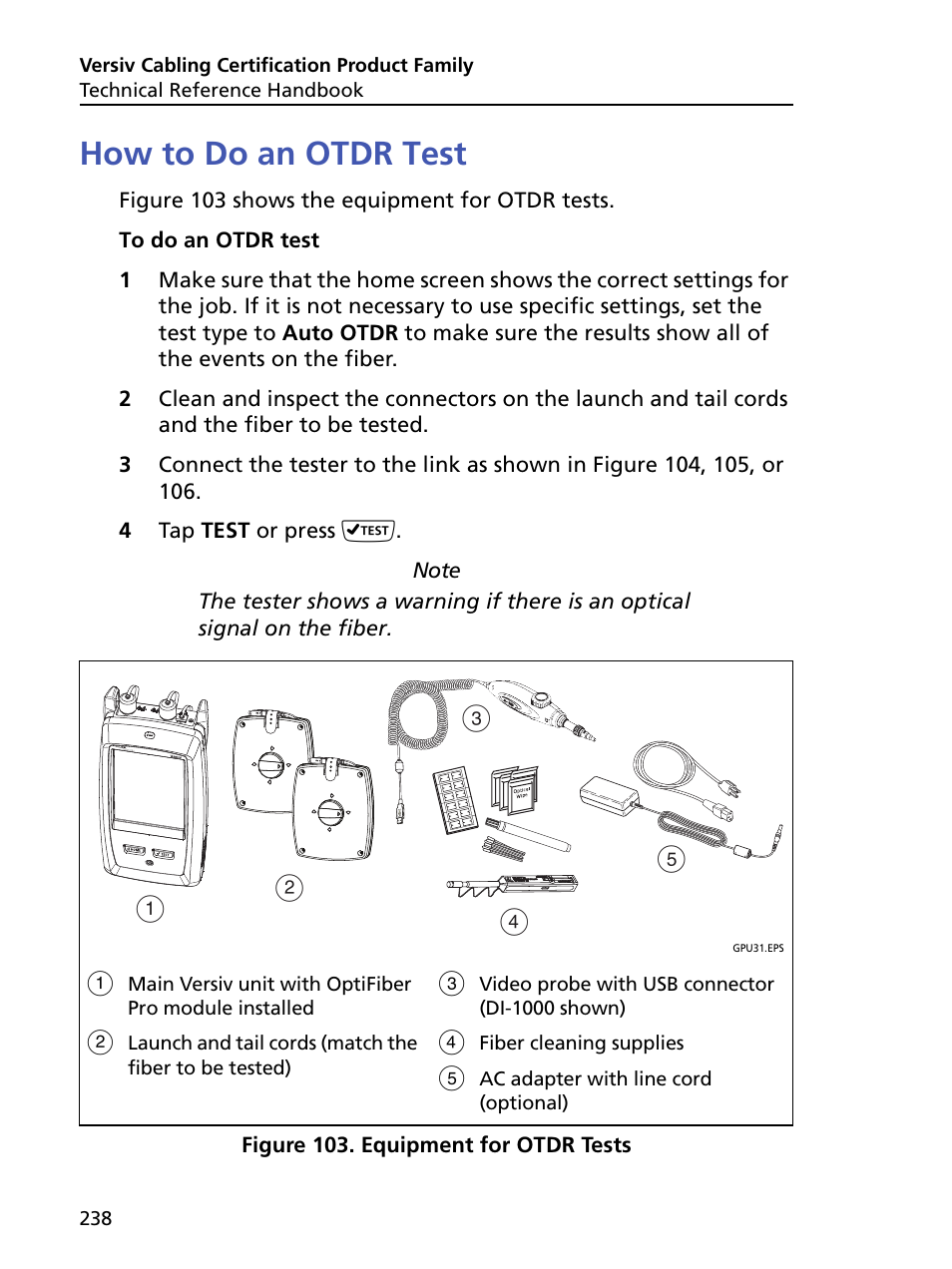 How to do an otdr test, Equipment for otdr tests, Ab c e d | Fluke Networks CertiFiber Pro Users Manual User Manual | Page 260 / 440