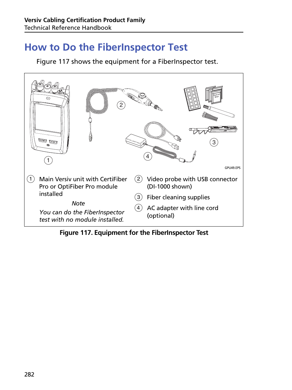 How to do the fiberinspector test, Equipment for the fiberinspector test, Ad c b | Fluke Networks CertiFiber Pro Users Manual User Manual | Page 304 / 440