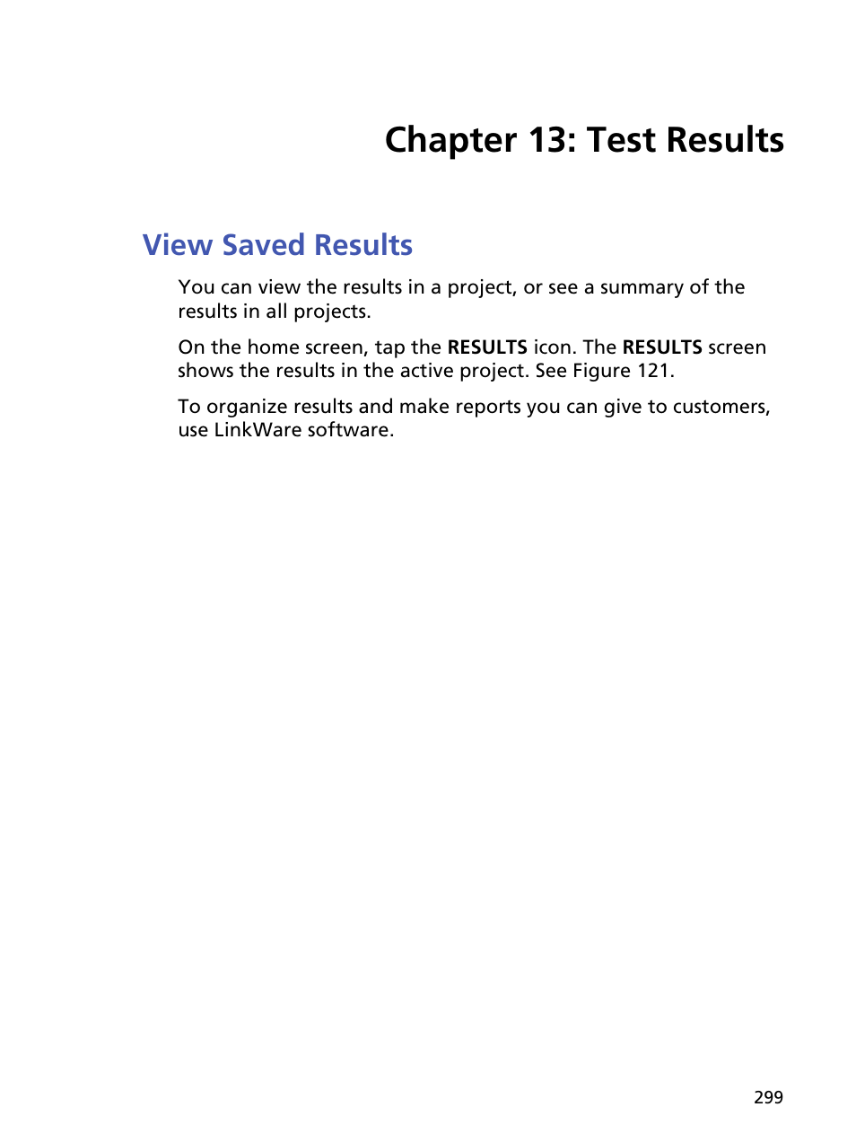 Chapter 13: test results, View saved results, Chapter 13 test results | Fluke Networks CertiFiber Pro Users Manual User Manual | Page 321 / 440