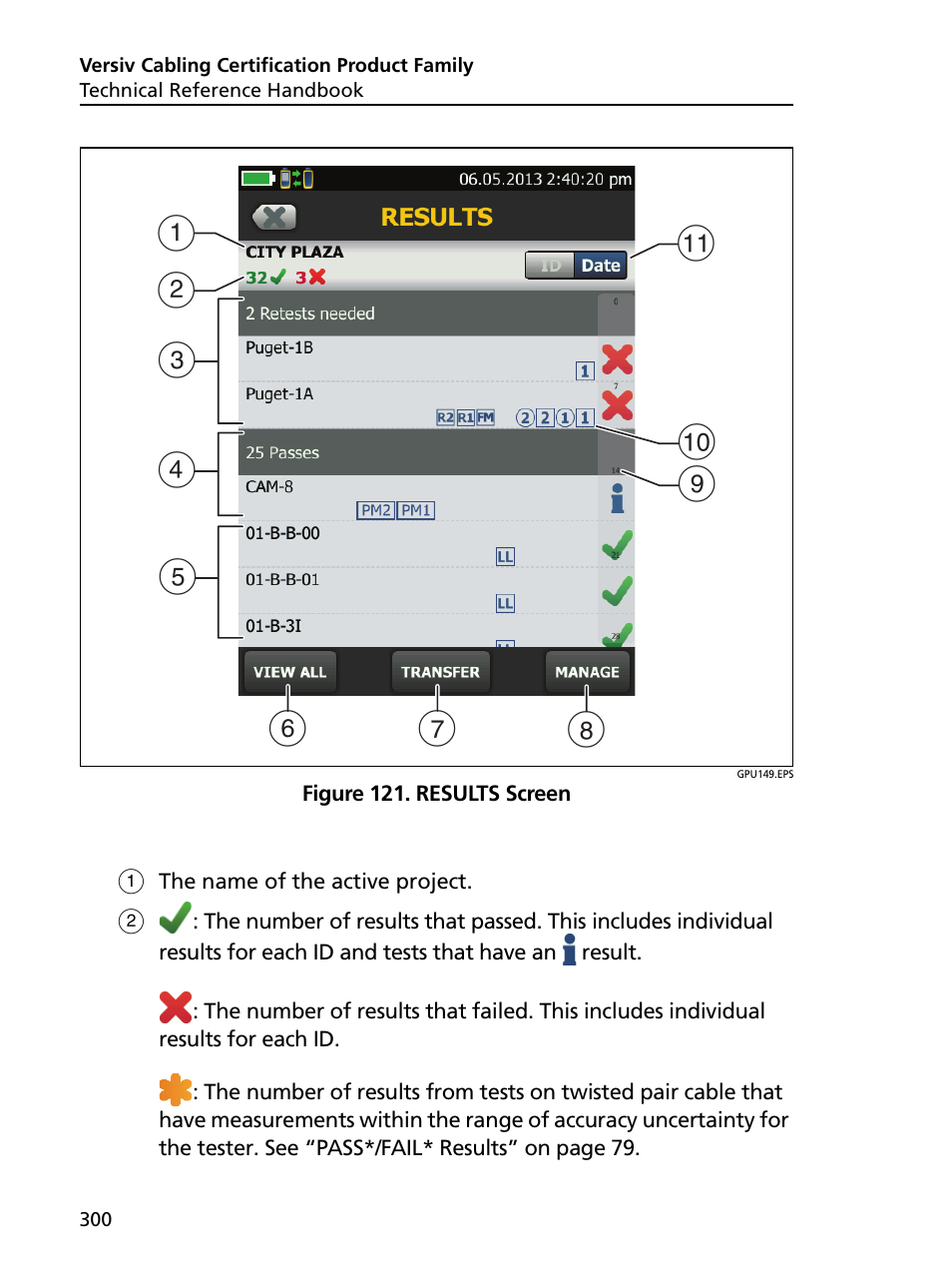 Results screen | Fluke Networks CertiFiber Pro Users Manual User Manual | Page 322 / 440