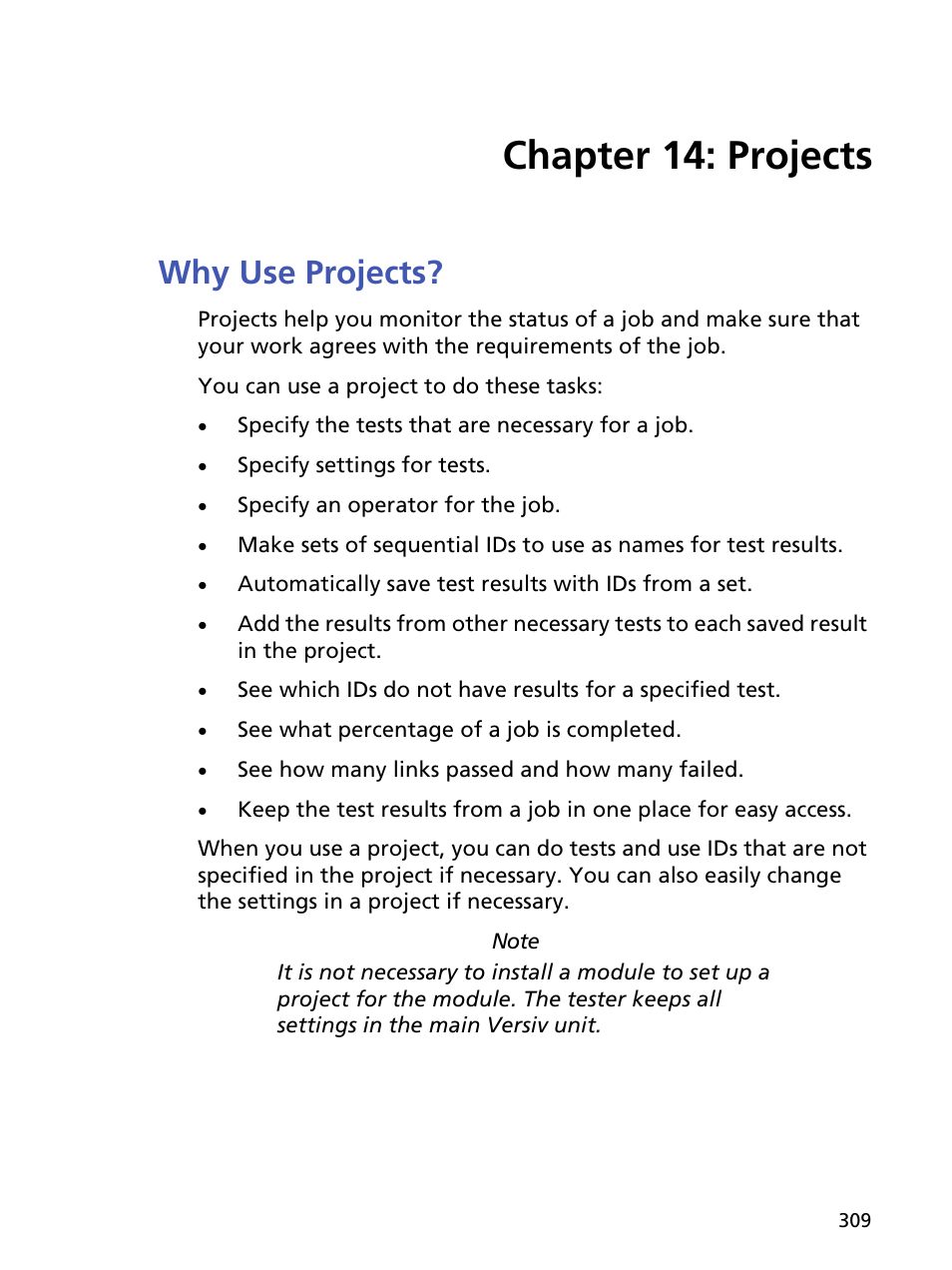 Chapter 14: projects, Why use projects, Chapter 14 projects | Fluke Networks CertiFiber Pro Users Manual User Manual | Page 331 / 440
