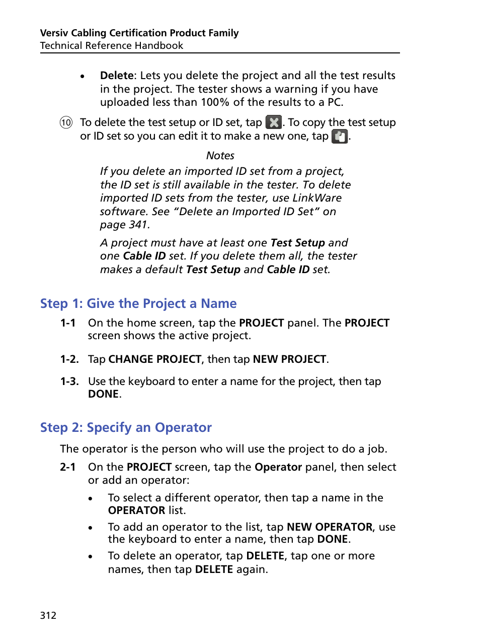 Step 1: give the project a name, Step 2: specify an operator | Fluke Networks CertiFiber Pro Users Manual User Manual | Page 334 / 440