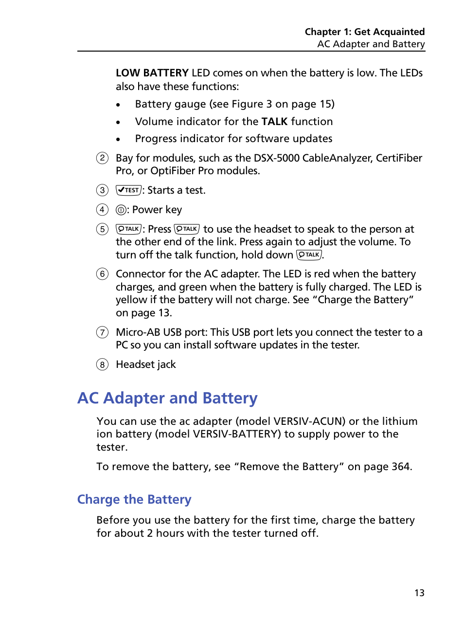 Ac adapter and battery, Charge the battery | Fluke Networks CertiFiber Pro Users Manual User Manual | Page 35 / 440