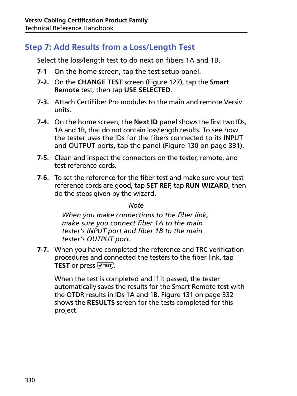 Step 7: add results from a loss/length test | Fluke Networks CertiFiber Pro Users Manual User Manual | Page 352 / 440