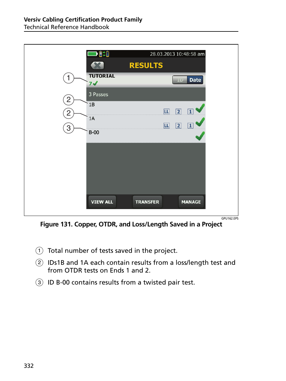 Copper, otdr, and loss/length saved in a project, Ab b c | Fluke Networks CertiFiber Pro Users Manual User Manual | Page 354 / 440