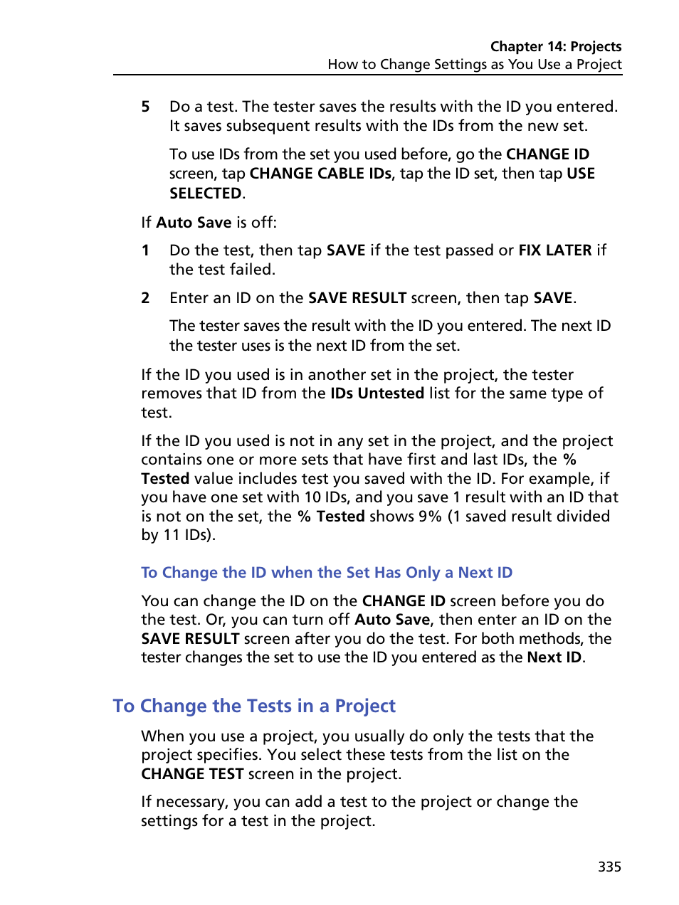 To change the id when the set has only a next id, To change the tests in a project | Fluke Networks CertiFiber Pro Users Manual User Manual | Page 357 / 440