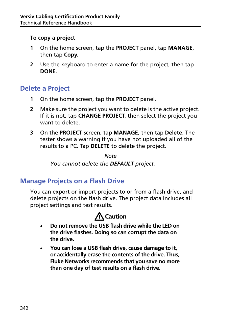 Delete a project, Manage projects on a flash drive, Delete a project manage projects on a flash drive | Fluke Networks CertiFiber Pro Users Manual User Manual | Page 364 / 440