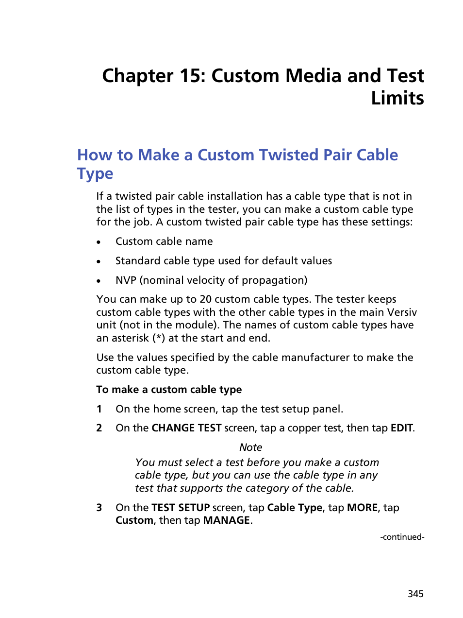 Chapter 15: custom media and test limits, How to make a custom twisted pair cable type, Chapter 15 custom media and test limits | R 15 | Fluke Networks CertiFiber Pro Users Manual User Manual | Page 367 / 440