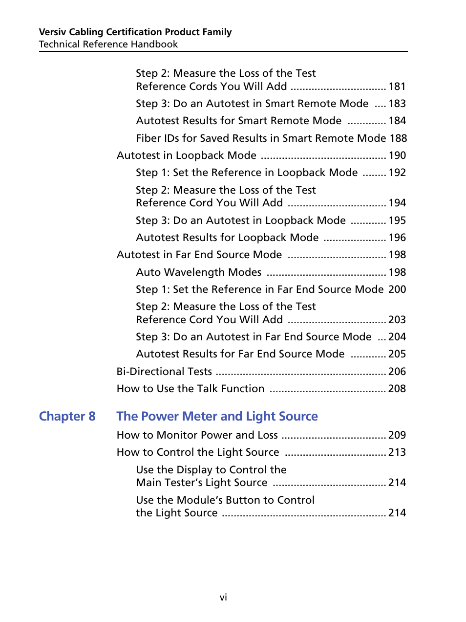 Chapter 8 the power meter and light source | Fluke Networks CertiFiber Pro Users Manual User Manual | Page 8 / 440