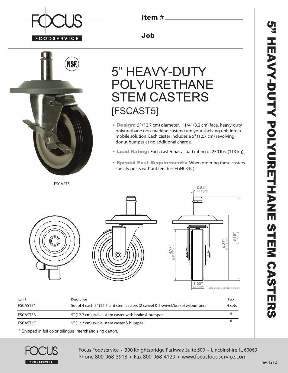 Focus Foodservice FSCAST5 5” HEAVY-DUTY POLYURETHANE STEM CASTERS - Specification Sheets User Manual | 1 page