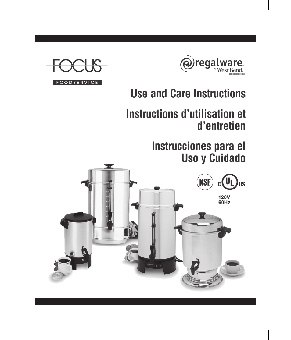 Focus Foodservice Regalware Food Service Aluminum and Black Satin-Finish Coffeemakers [58000R Series] - Use & Care es User Manual | 24 pages