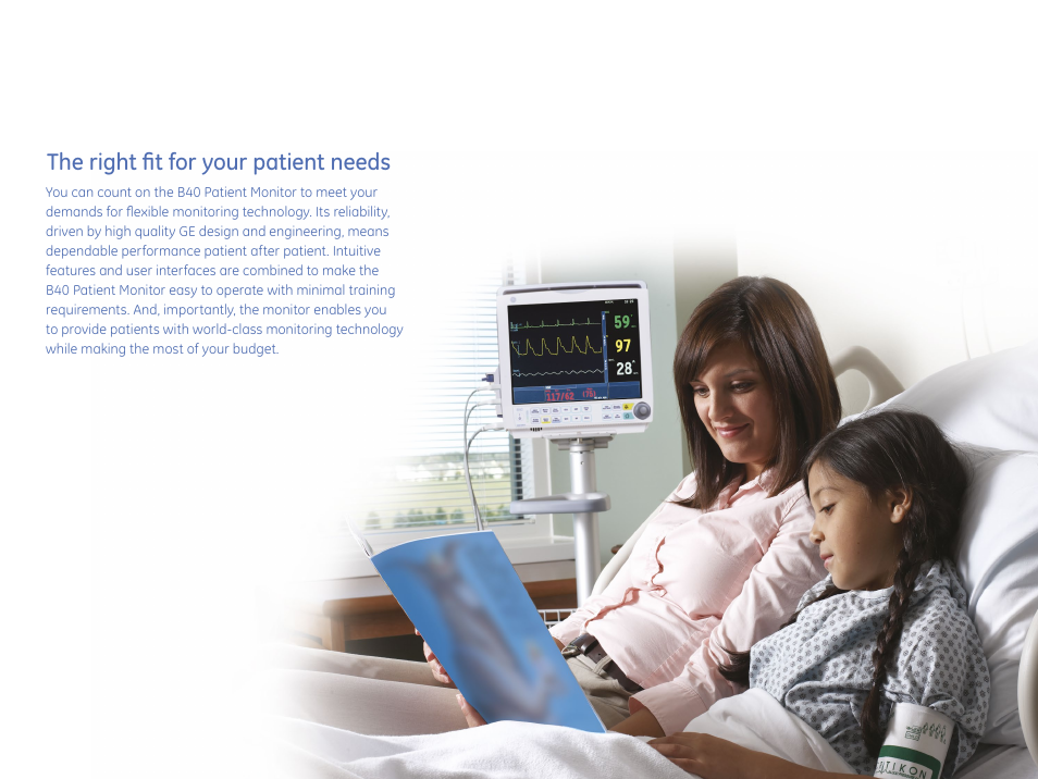 The right fit for your patient needs | GE Healthcare B40 Patient Monitor User Manual | Page 3 / 8