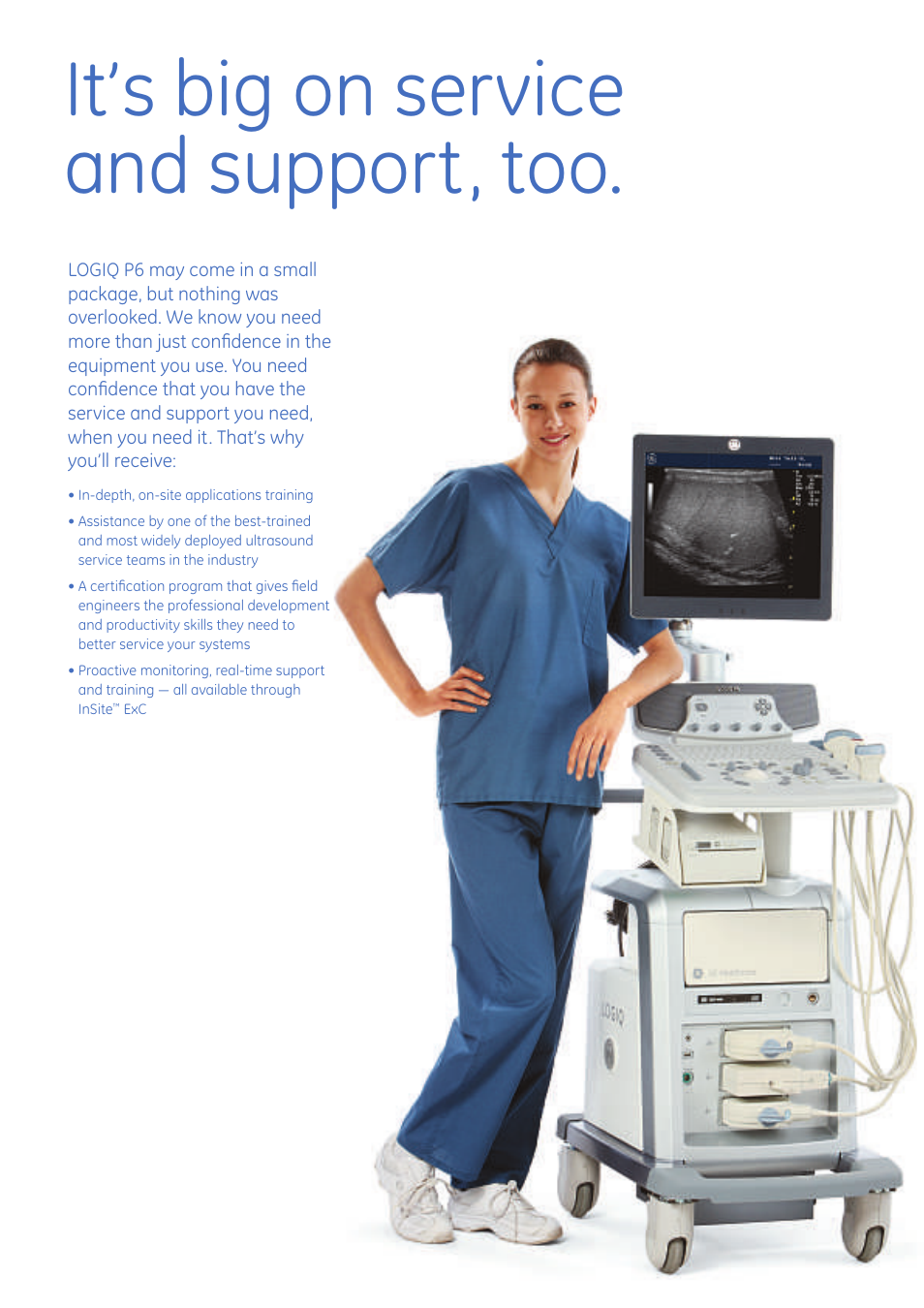 It’s big on service and support, too | GE Healthcare LOGIQ P6 User Manual | Page 7 / 8