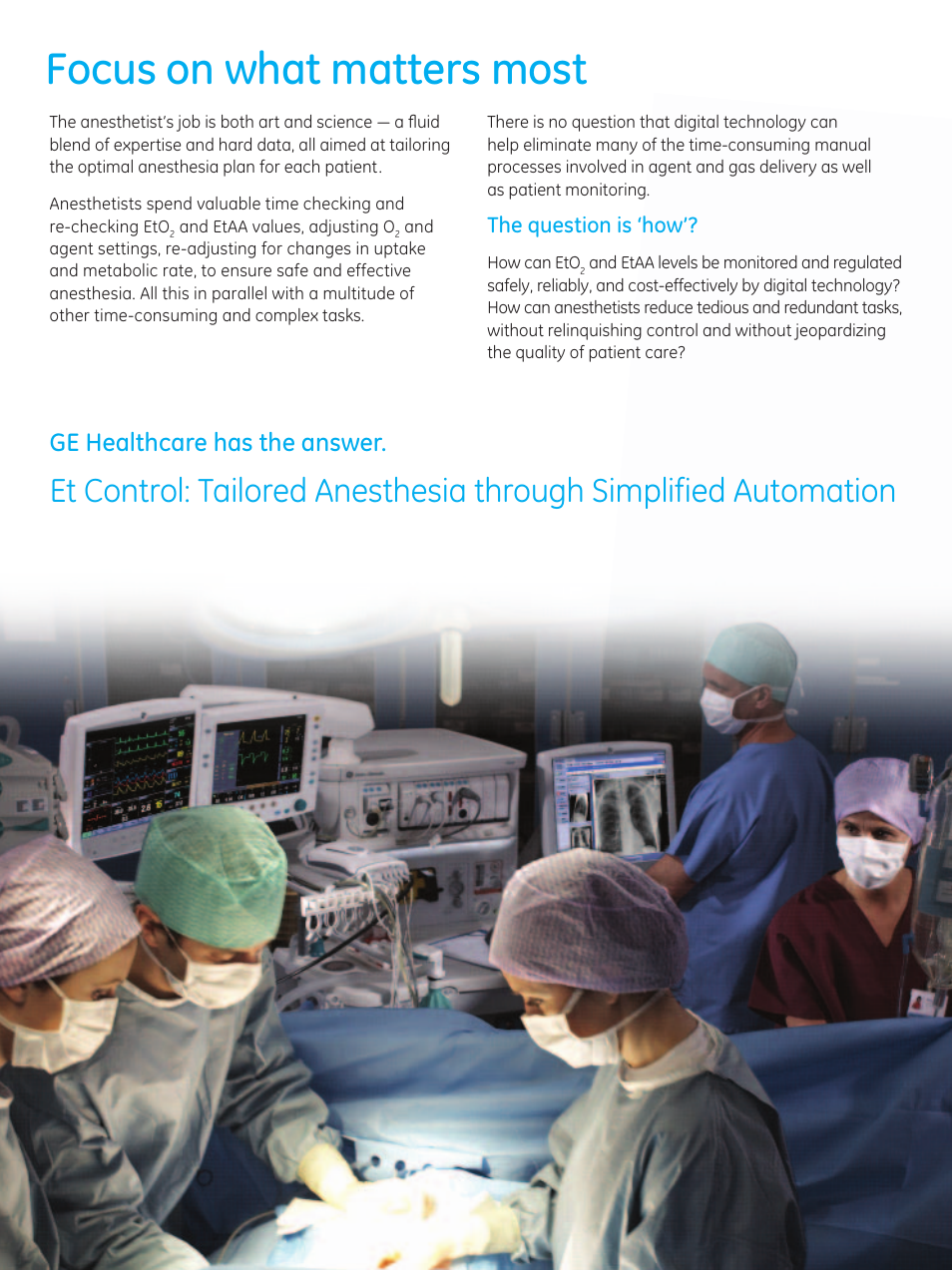 Focus on what matters most, Ge healthcare has the answer | GE Healthcare Et Control for the Aisys Carestation User Manual | Page 2 / 6