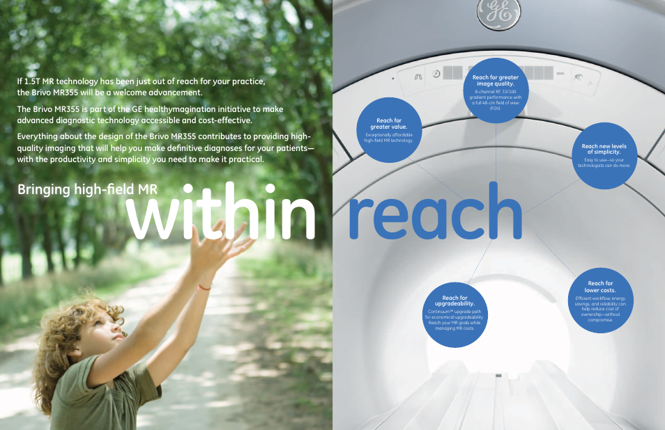 Within reach, Bringing high-field mr | GE Healthcare Brivo MR355 1.5T User Manual | Page 2 / 7