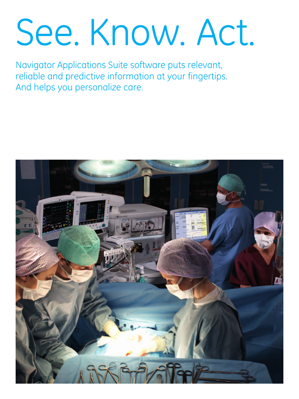 See. know. act | GE Healthcare Navigator Applications Suite User Manual | Page 3 / 8