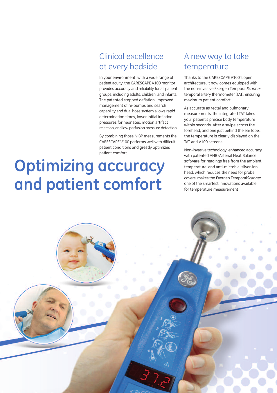 Optimizing accuracy and patient comfort, Clinical excellence at every bedside, A new way to take temperature | GE Healthcare CARESCAPE V100 User Manual | Page 4 / 6