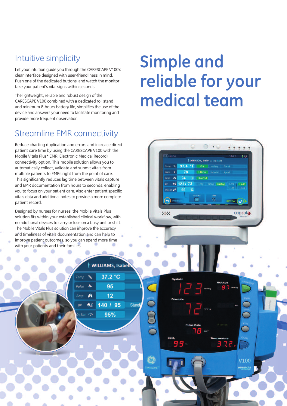 Simple and reliable for your medical team, Intuitive simplicity, Streamline emr connectivity | GE Healthcare CARESCAPE V100 User Manual | Page 5 / 6