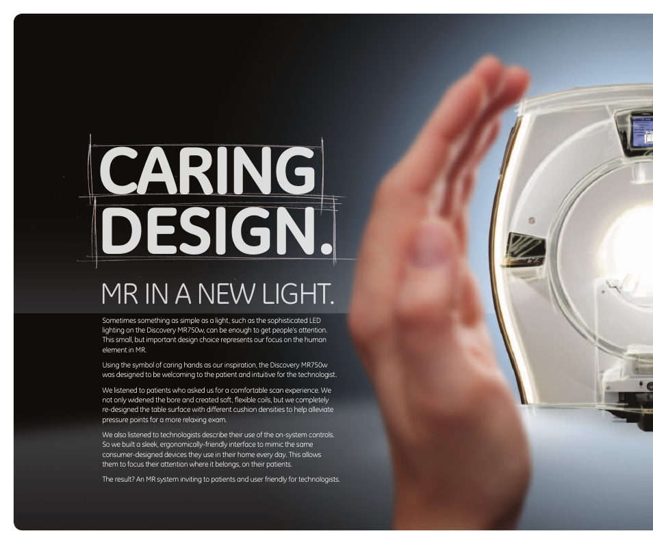 Caring design, Mr in a new light | GE Healthcare Discovery MR750w 3.0T User Manual | Page 4 / 20