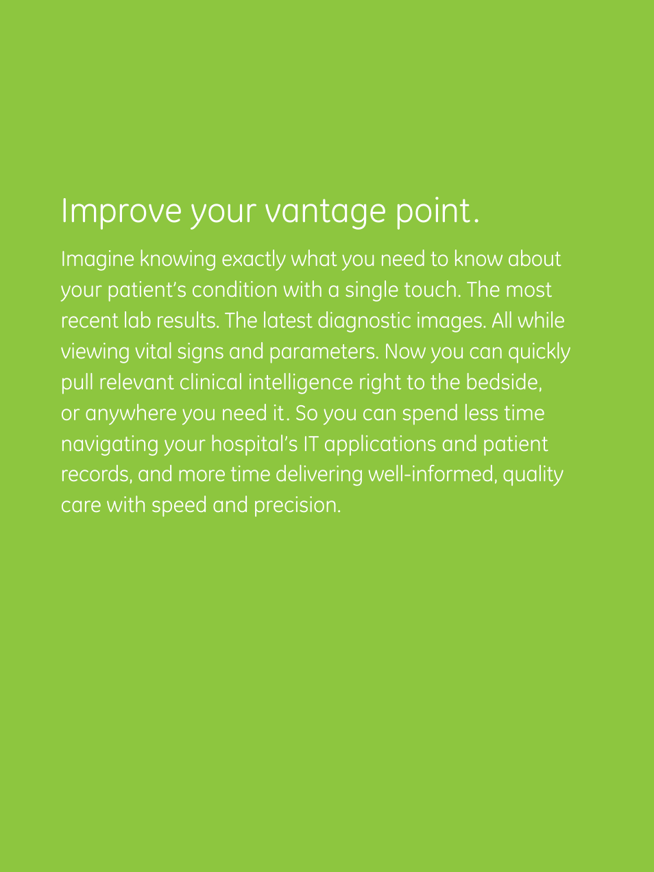 Improve your vantage point | GE Healthcare CARESCAPE iPanel User Manual | Page 2 / 8