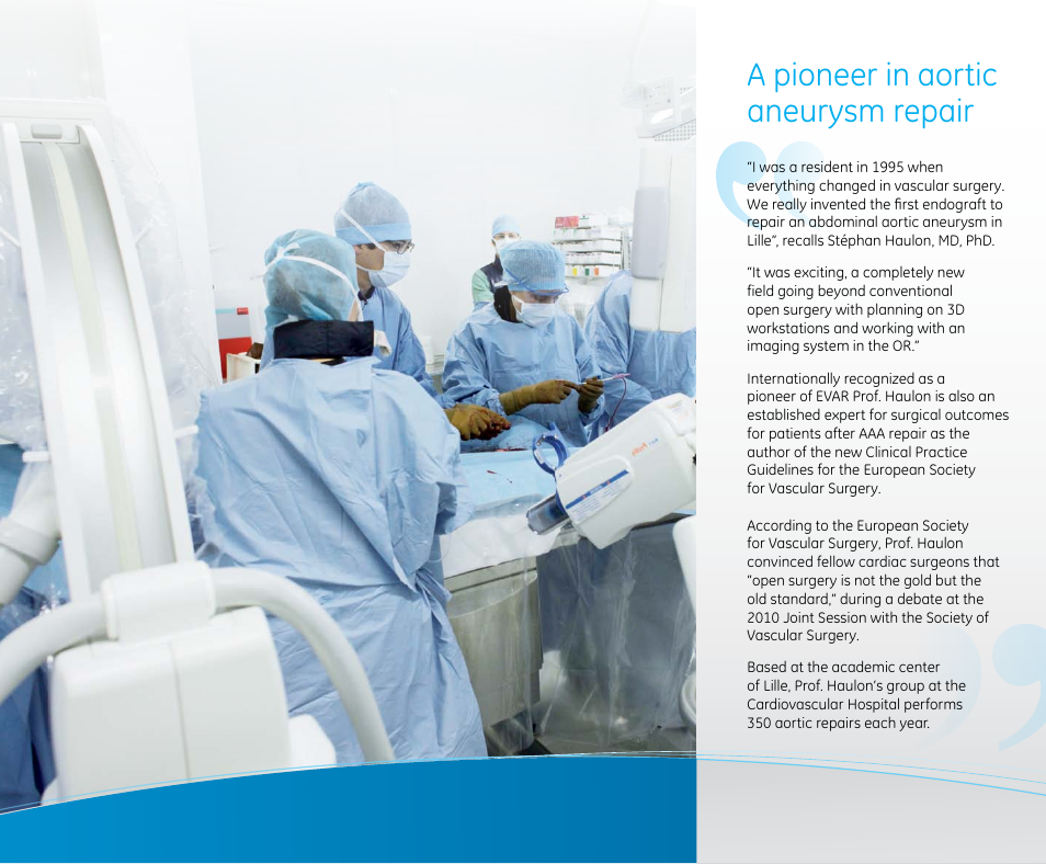 A pioneer in aortic aneurysm repair | GE Healthcare Moving beyond EVAR User Manual | Page 3 / 8