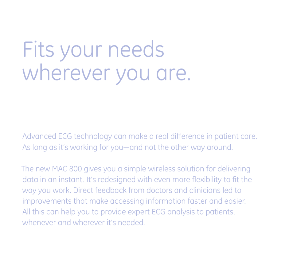 Fits your needs wherever you are | GE Healthcare MAC 800 ECG User Manual | Page 2 / 6