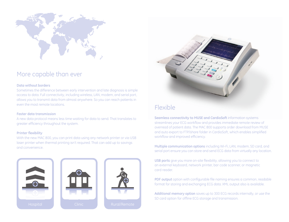 More capable than ever, Flexible | GE Healthcare MAC 800 ECG User Manual | Page 3 / 6
