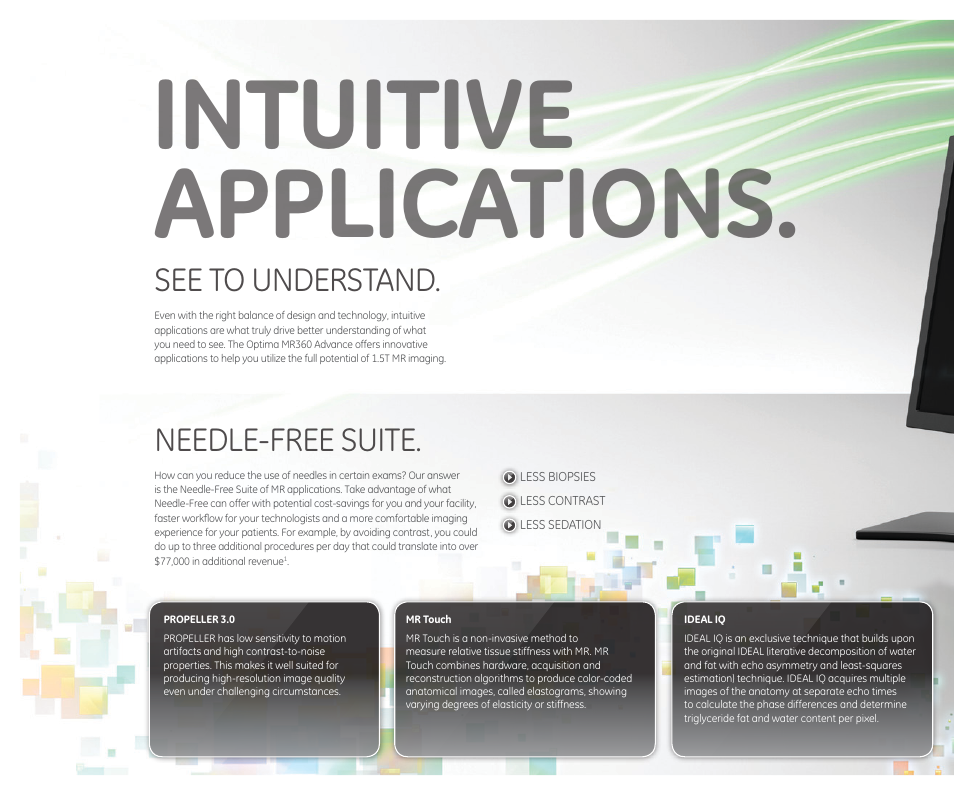 Intuitive applications, See to understand. needle-free suite | GE Healthcare Optima MR360 1.5T Advance User Manual | Page 12 / 18