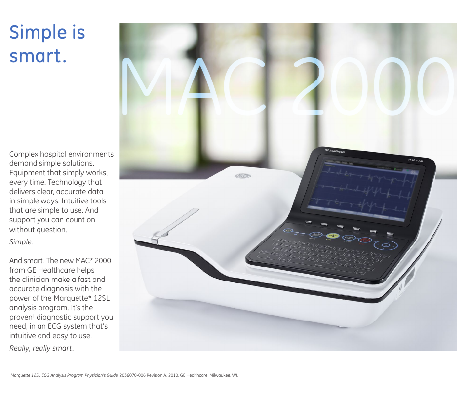 Mac 2000, Simple is smart | GE Healthcare MAC 2000 User Manual | Page 2 / 8