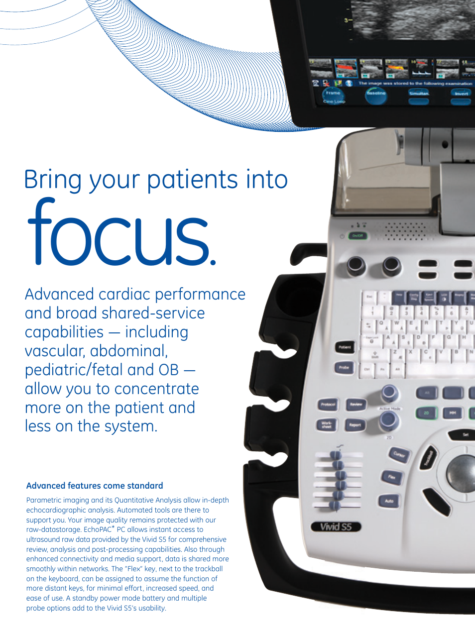 Focus, Bring your patients into | GE Healthcare Vivid S5 Cardiovascular ultrasound system User Manual | Page 5 / 8